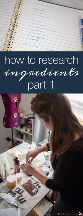 How to Research Your Ingredients: Part 1