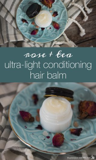 Rose & Tea Ultra-Light Conditioning Hair Balm
