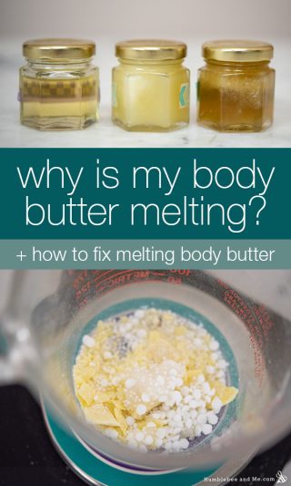 Why is my body butter melting?